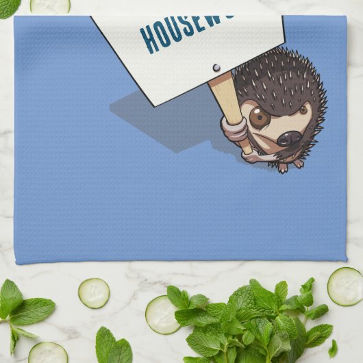 Weg met huishoudelijk werk Hedgehog Picket Sign Ca Theedoek (Gevouwen)
