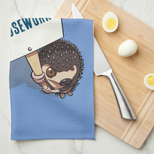 Weg met huishoudelijk werk Hedgehog Picket Sign Ca Theedoek (Quarter Fold)