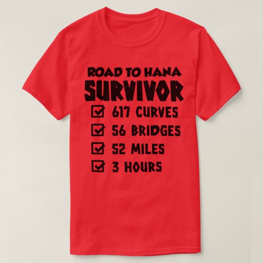 Weg naar Hana Survivor Maui Island Hawaiian Summer T-shirt (Design voorkant)