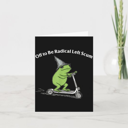 Weg om radicale linkse tuig grappige kikker meme kaart (Voorkant)