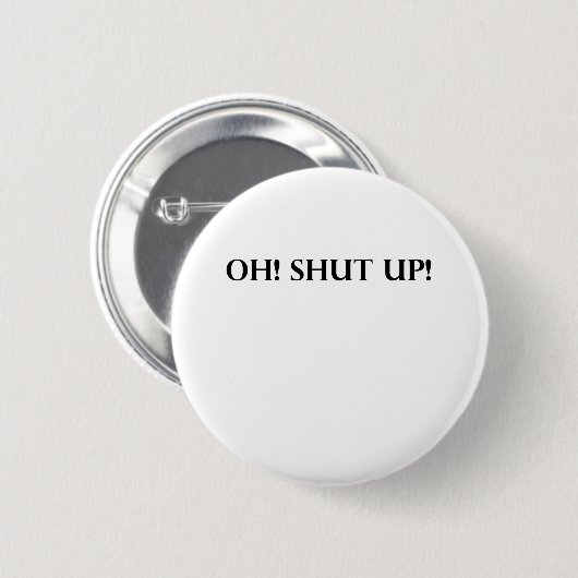 WEG! RONDE BUTTON 5,7 CM (Voorkant /achterkant)