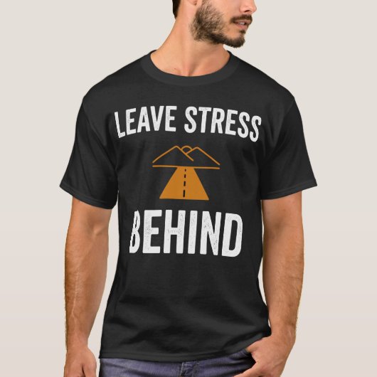 Weg Therapie Laat Stress T-Shirt (Voorkant)