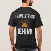Weg Therapie Laat Stress T-Shirt (Achterkant)