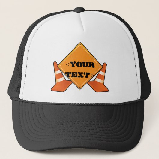 WEGBORD CONSTRUCTIE AAN TE PASSEN, <YOUR TEXT> TRUCKER PET (Voorkant)
