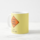 Wegen werken vooruit, ik hoop dat het lukt koffiemok (Voorkant links)