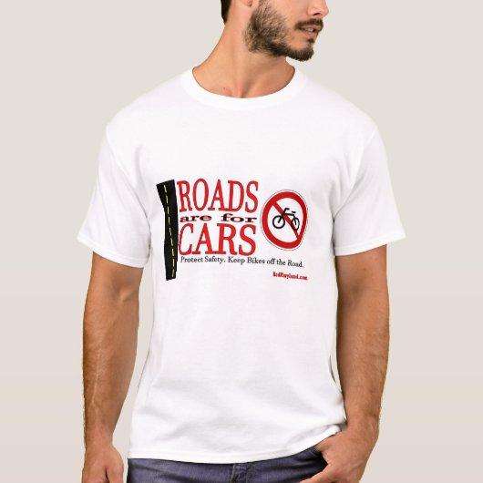 Wegen zijn voor auto's t-shirt (Voorkant)