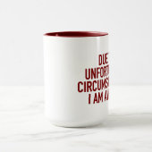 wegens ongelukkige omstandigheden ... mok (Midden)