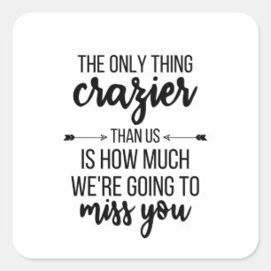 Weggooien, wegrijden, beste vriendenknopje, F Vierkante Sticker