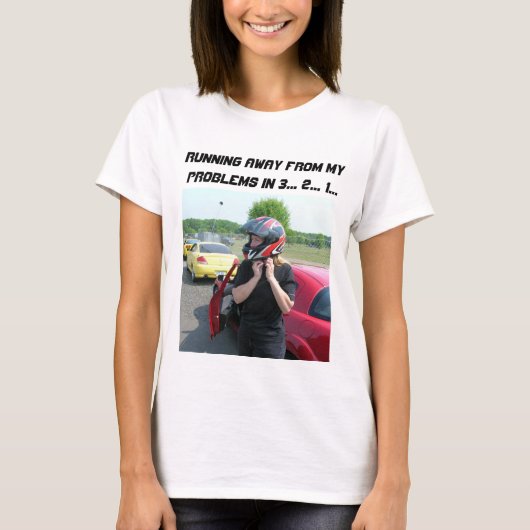 WEGLOPEN VAN MIJN PROBLEMEN IN 3... 2... 1... T-SHIRT (Voorkant)