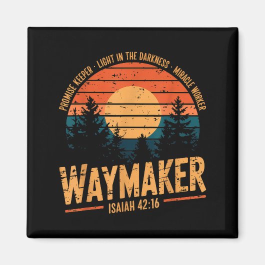 Wegmaker Beloftehouder Wonderwerker God Christelij Magneet (Voorkant)
