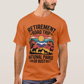 Wegreis na pensionering Nationale parken avontuur T-shirt