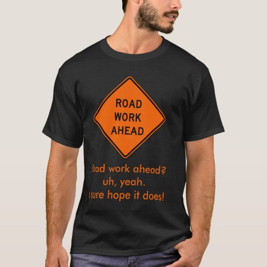 Wegwerkzaamheden aan de voorzijde t-shirt (Voorkant)