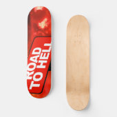 Wegwezen naar de hel persoonlijk skateboard (Voorkant)