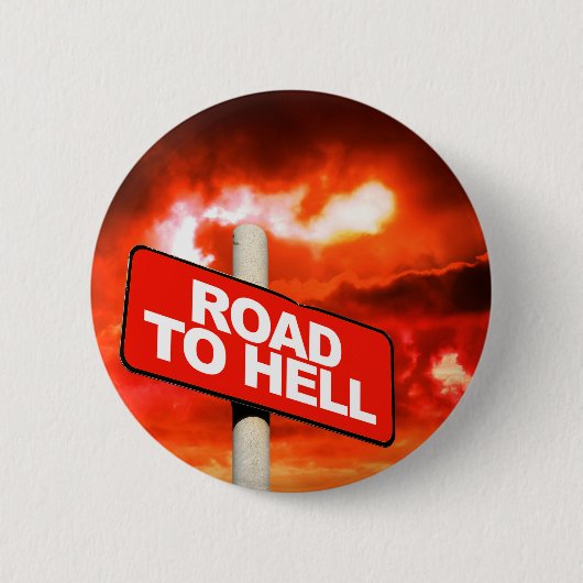 Wegwezen naar de hel ronde button 5,7 cm (Voorkant)