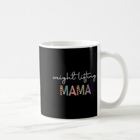 Weightlifting Mama Women Gift - Funny Weightlifter Koffiemok (Rechts)