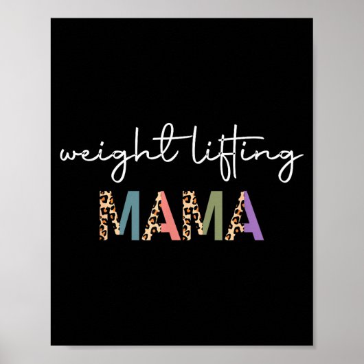 Weightlifting Mama Women Gift - Funny Weightlifter Poster (Voorkant)