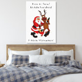 Weihnachtsmann mit Elch - Prost ihr Säcke! Canvas Afdruk (Insitu (Slaapkamer))