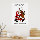 Weihnachtsmann mit Elch - Prost ihr Säcke! Poster (Keuken)