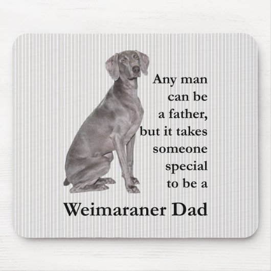 Weimaraner Dad Mousepad Muismat (Voorkant)