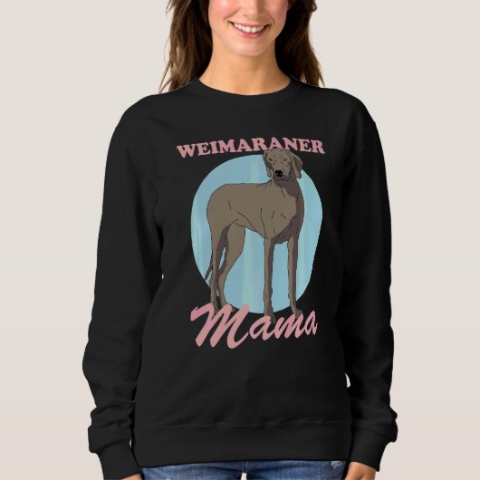 Weimaraner Mama Hond Eigenaar Weimaraner 1 Trui (Voorkant)