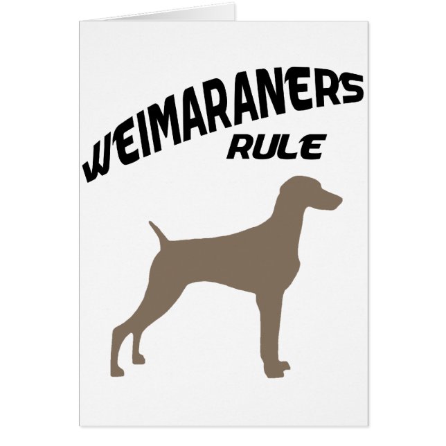 Weimaraners Rule (Voorkant)