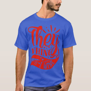 Wein Ze Whine I Wine Gift Voor Wijnliefhebbers T-shirt