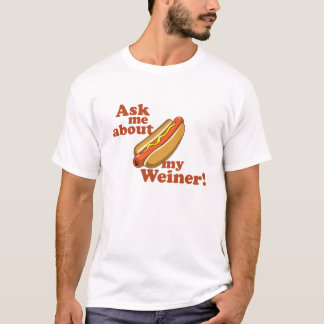 Weiner-Shirt T-shirt