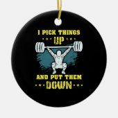 Weinig - ik pak dingen omhoog keramisch ornament (Voorkant)