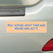 Weinig vrouwen geven hun leeftijd toe; Minder mann Bumpersticker (Op auto)