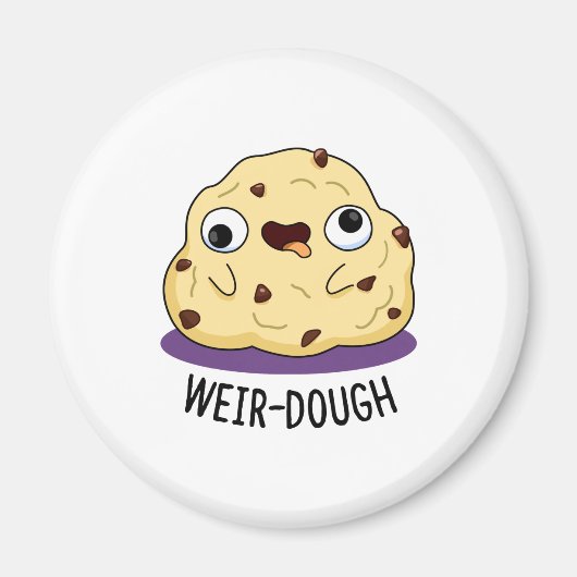Weir-Dough Funny Baking Dough Pun Magneet (Voorkant)