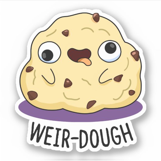 Weir-Dough Funny Baking Dough Pun Sticker (Voorkant)