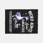 Weird Aunt Builds Character Funny Silly Goose Aunt Fleece Deken (Voorkant (Horizontaal))