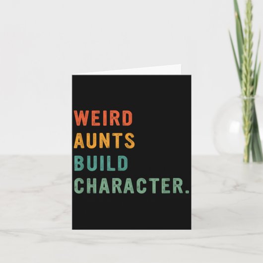 Weird Aunts Build Character Retro Funny Auntie Mot Kaart (Voorkant)
