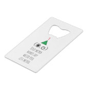 WEIRD-feestdag Creditkaart Flessenopener (Voorkant Gekanteld)