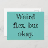 Weird Flex Briefkaart (Voorkant / Achterkant)