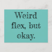 Weird Flex Briefkaart (Voorkant)