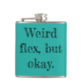 Weird Flex Heupfles (Voorkant)