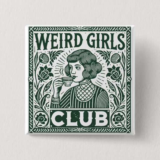 Weird Girls Club Vierkante Button 5,1 Cm (Voorkant)
