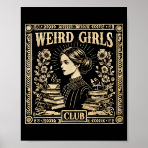 Weird Girls Club Vintage Feministische Gotische Ku Poster