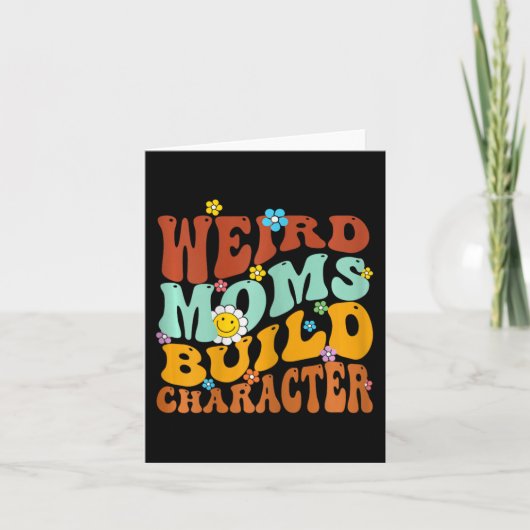 Weird Moms Build Karakter Moederdag Funny Match Kaart (Voorkant)