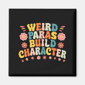 Weird Paras Build Characters Funny Para Profession Magneet (Voorkant)