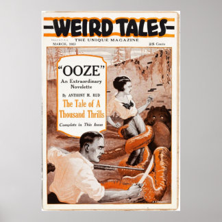 Weird Tales Ooze First Issue Poster