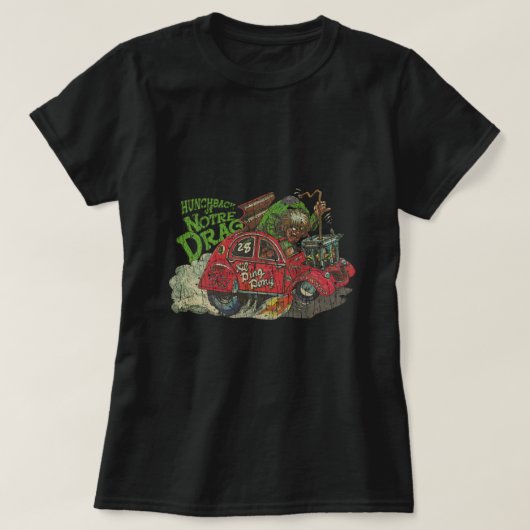 Weird Wheels Hunchback van Notre Drag 1980 T-Shirt (Design voorkant)