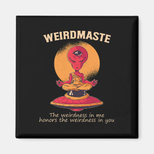 Weirdmaste Definitie Alien Monnik Ufo Yoga Meditat Magneet