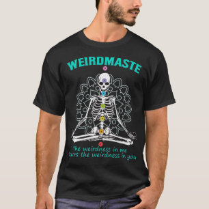 Weirdmaste Meditation Yoga Definition Funny Skelet T-shirt