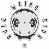 Weirdness motto (vreemde kinder regel) 1 sticker (Voorkant)