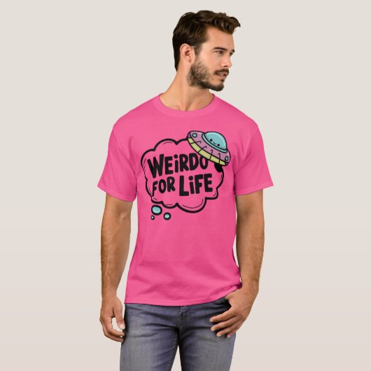 'Weirdo for Life' Schattige roze UFO-ontwerp T-shirt (Voorkant volledig)