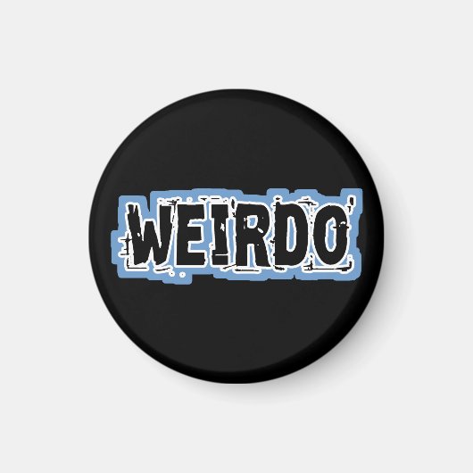 WEIRDO MAGNEET (Voorkant)