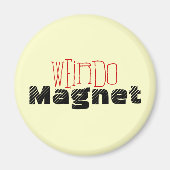 Weirdo Magnet (Voorkant)