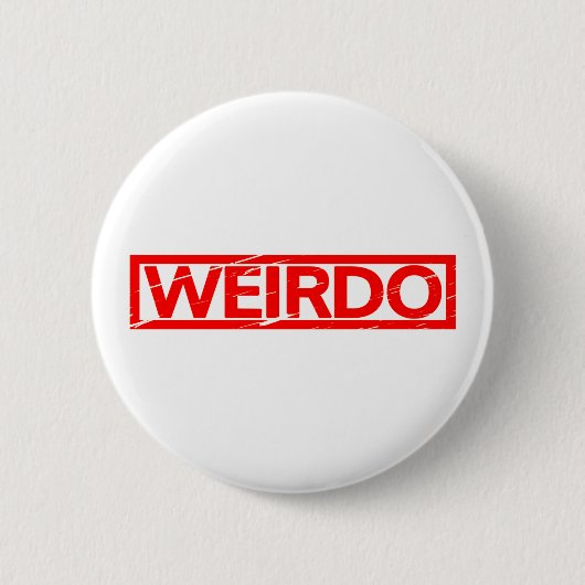 Weirdo Stamp Ronde Button 5,7 Cm (Voorkant)